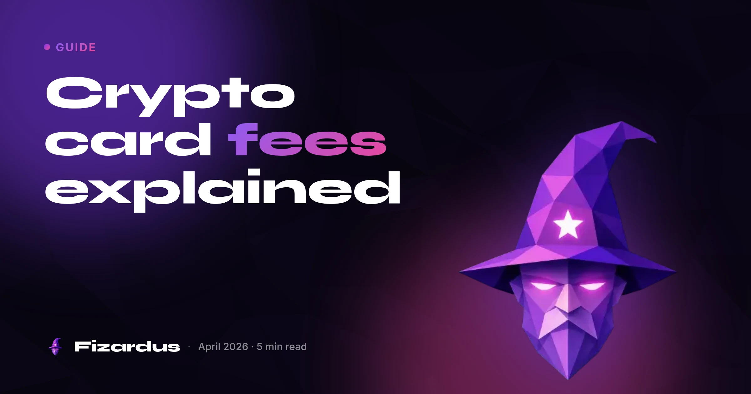 Crypto card fees explained