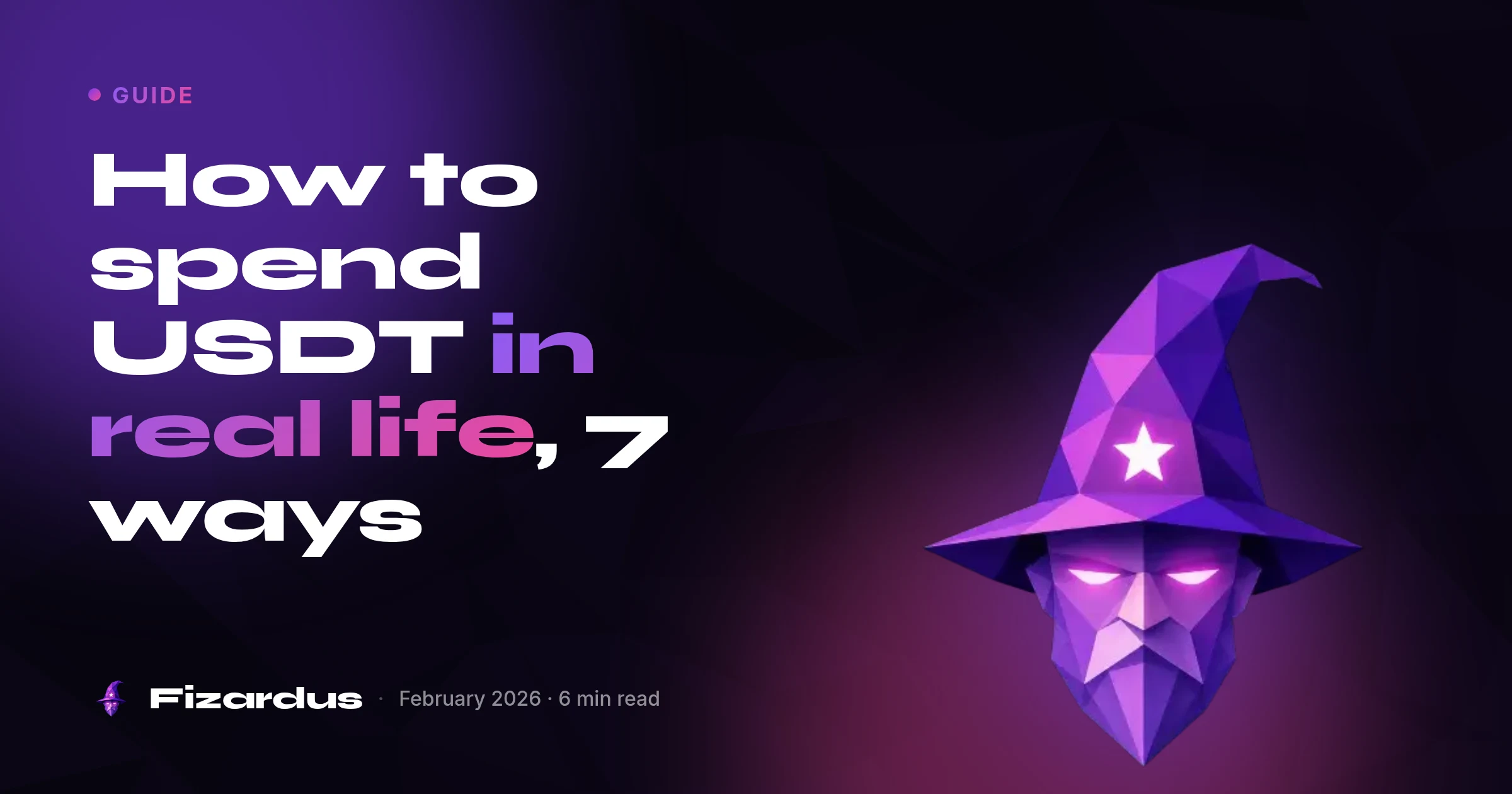 How to spend USDT in real life, 7 ways