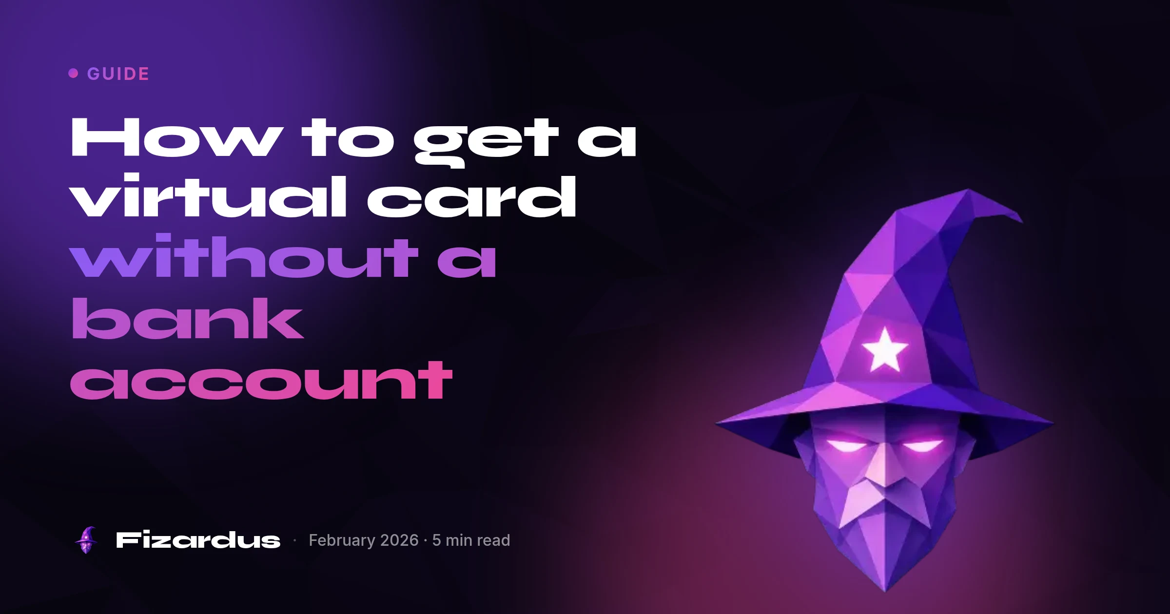 How to get a virtual card without a bank account